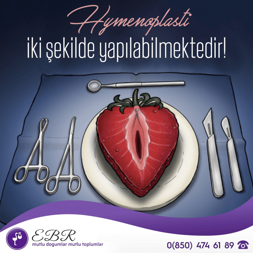 Hymenoplasti İki Şekilde Yapılabilmektedir!