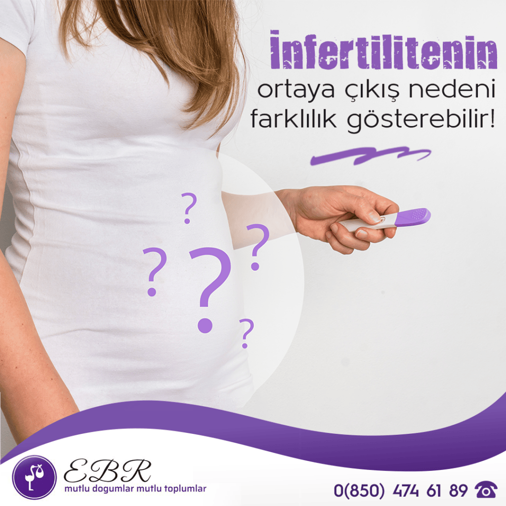 İnfertilitenin Ortaya Çıkış Nedeni Farklılık Gösterebilir!